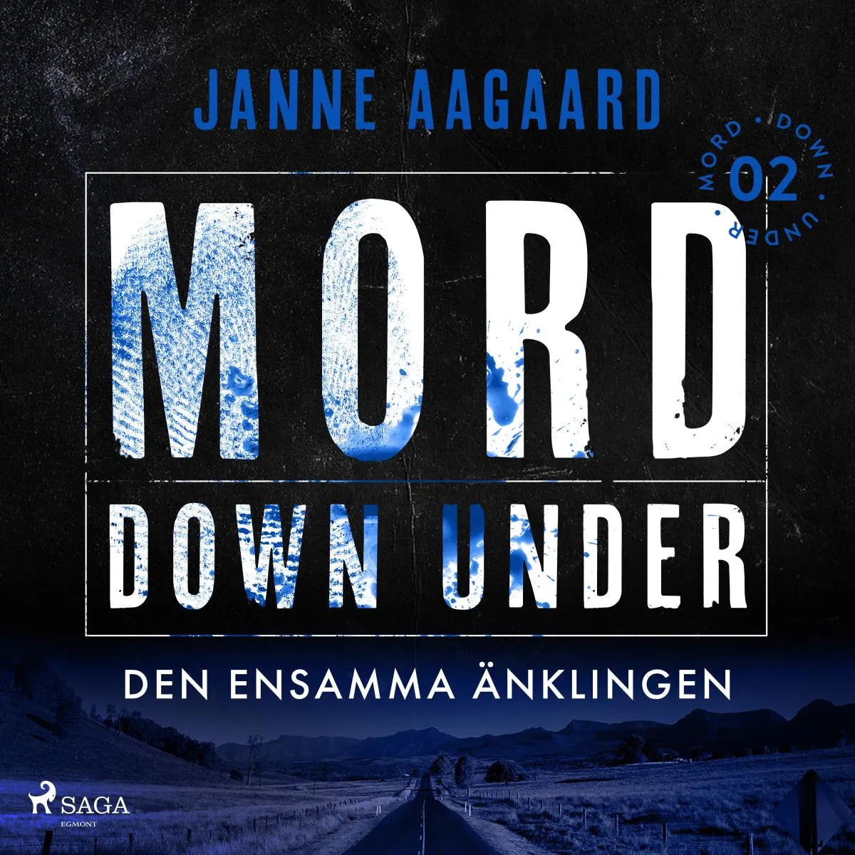 Cover: Mord Down Under - Den ensamma änklingen del 2 (Hörbuch Download) von Janne Aagaard
