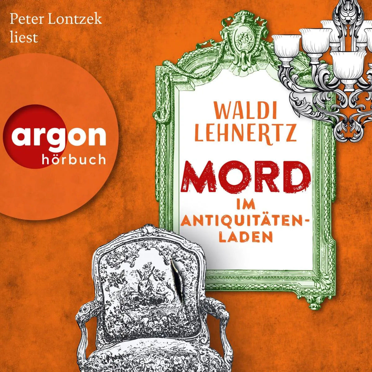 Cover: Mord im Antiquitätenladen (Hörbuch Download) von Waldi Lehnertz