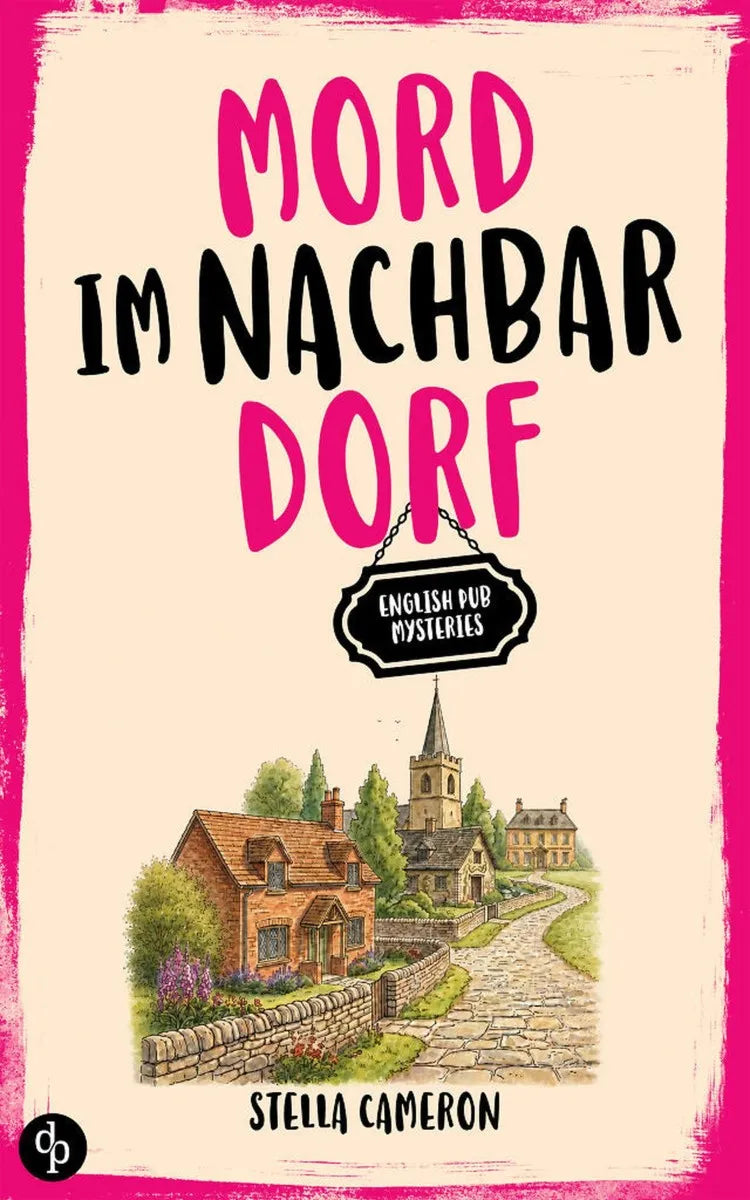 Cover: Mord im Nachbardorf (E-Book) von Stella Cameron