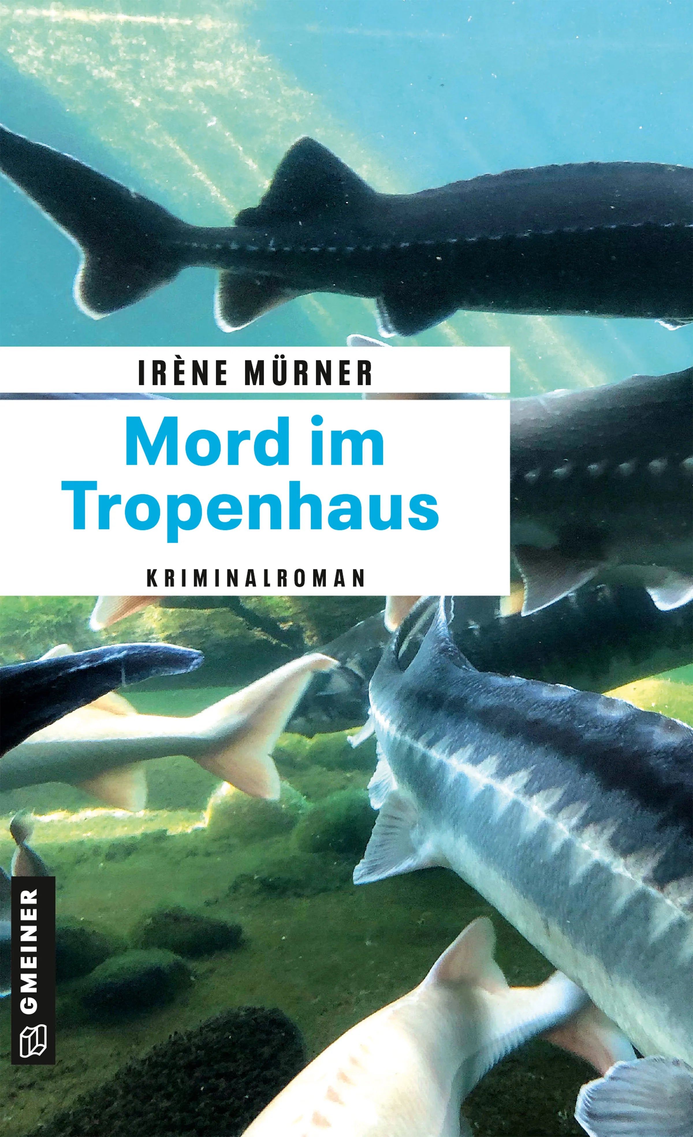 Cover: Mord im Tropenhaus (E-Book) von Irène Mürner