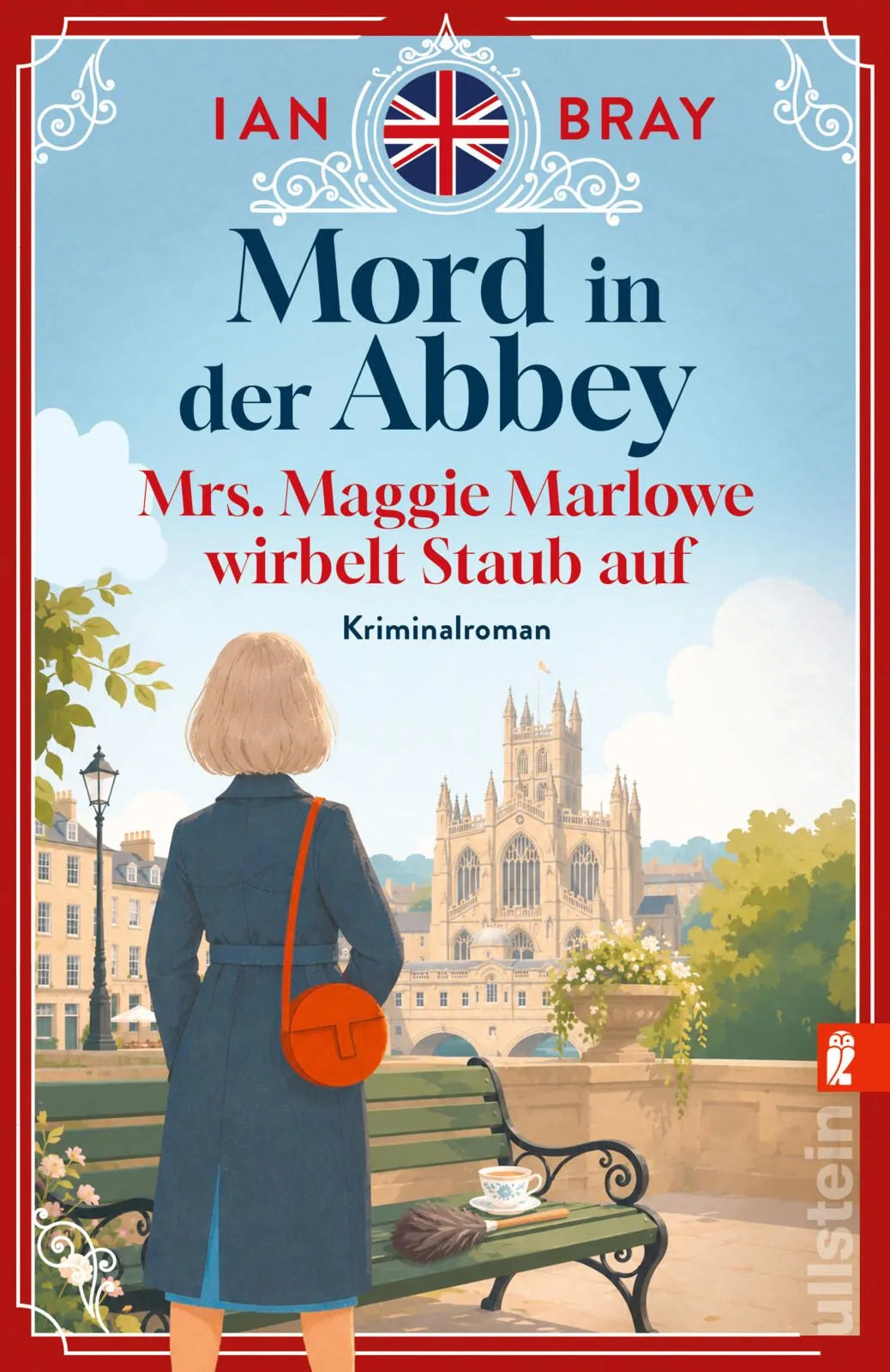Cover: Mord in der Abbey. Mrs. Maggie Marlowe wirbelt Staub auf (Taschenbuch) von Ian Bray