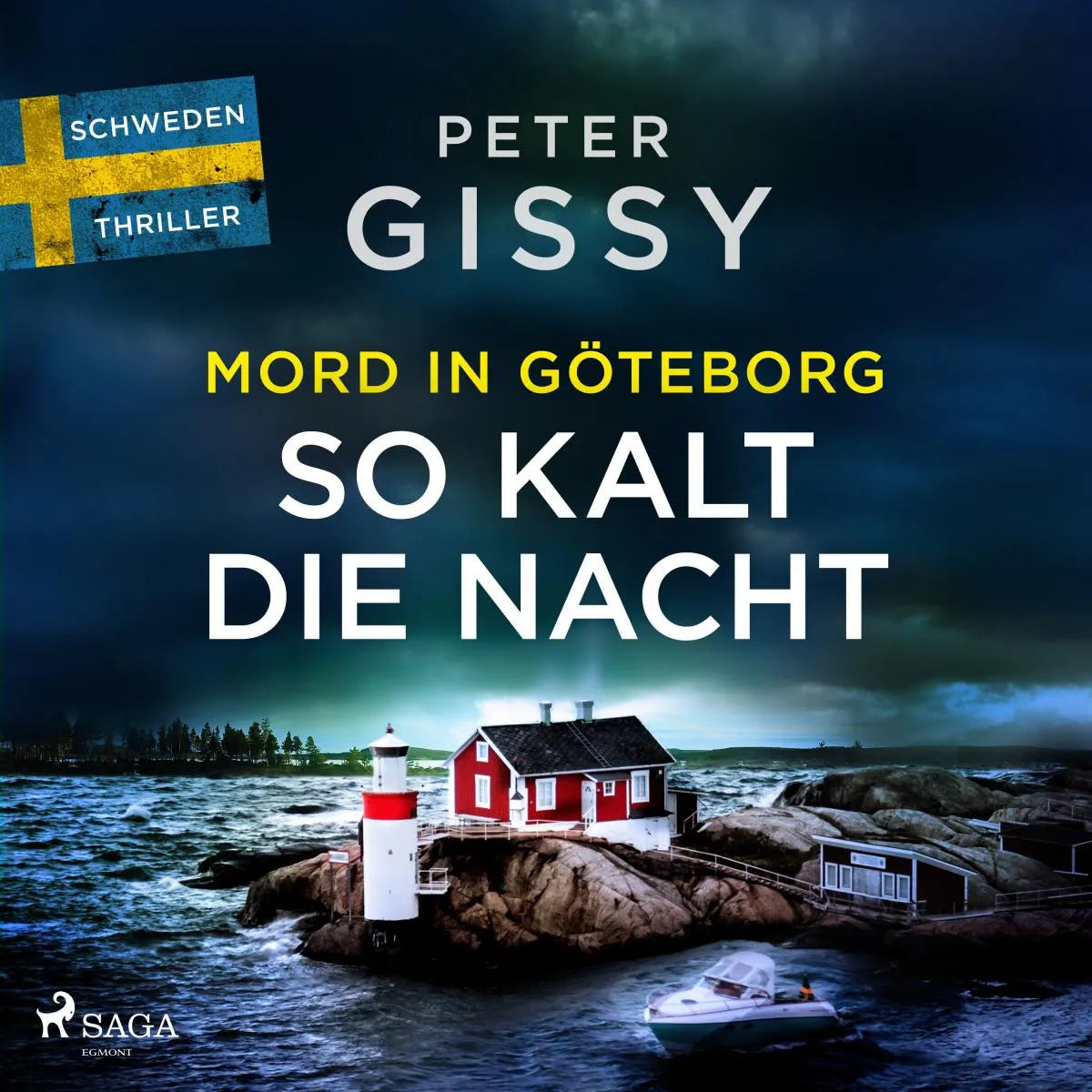 Cover: Mord in Göteborg: So kalt die Nacht (Hörbuch Download) von Peter Gissy
