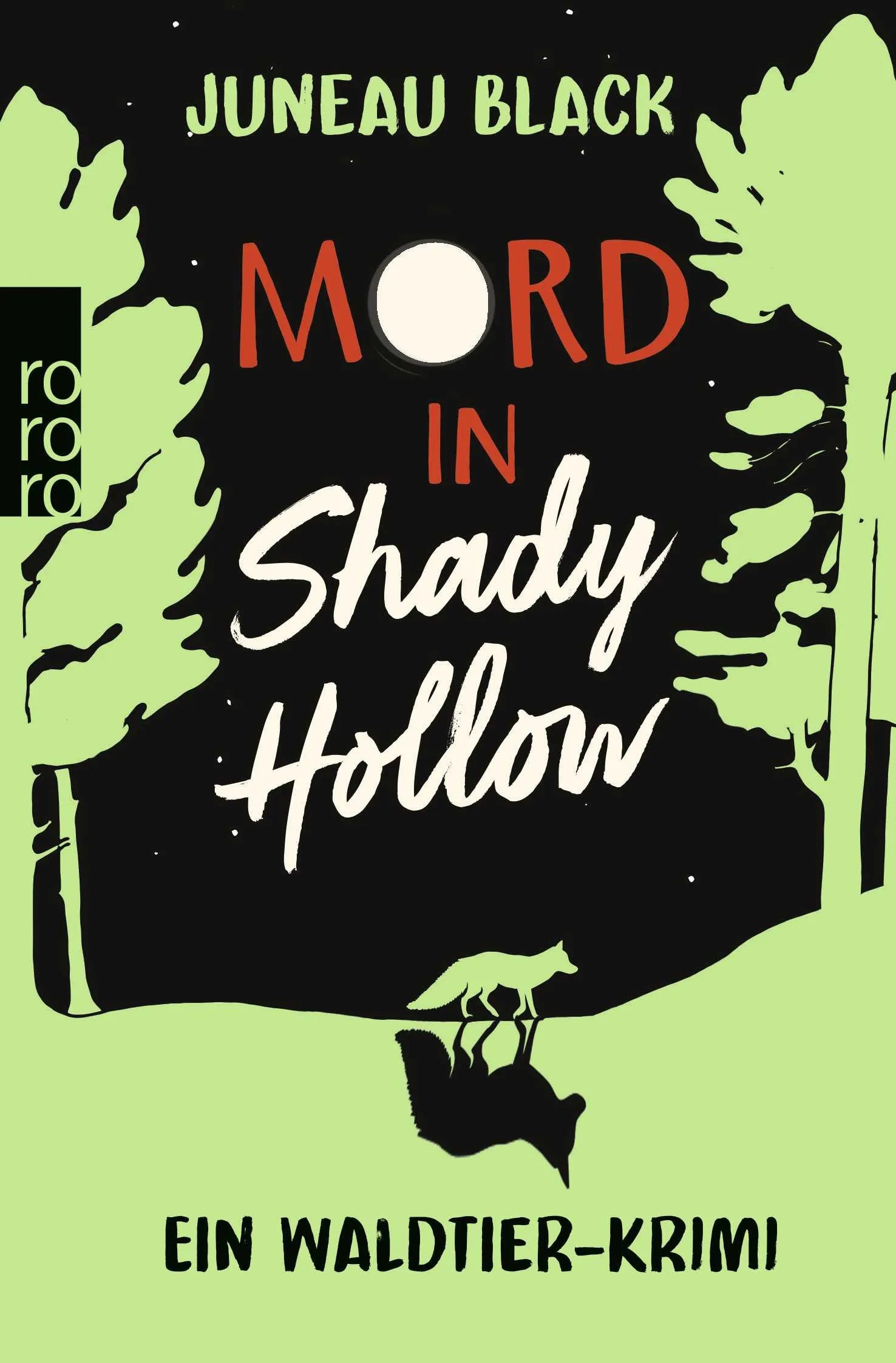 Buchcover von 'Mord in Shady Hollow' - Taschenbuch von Juneau Black