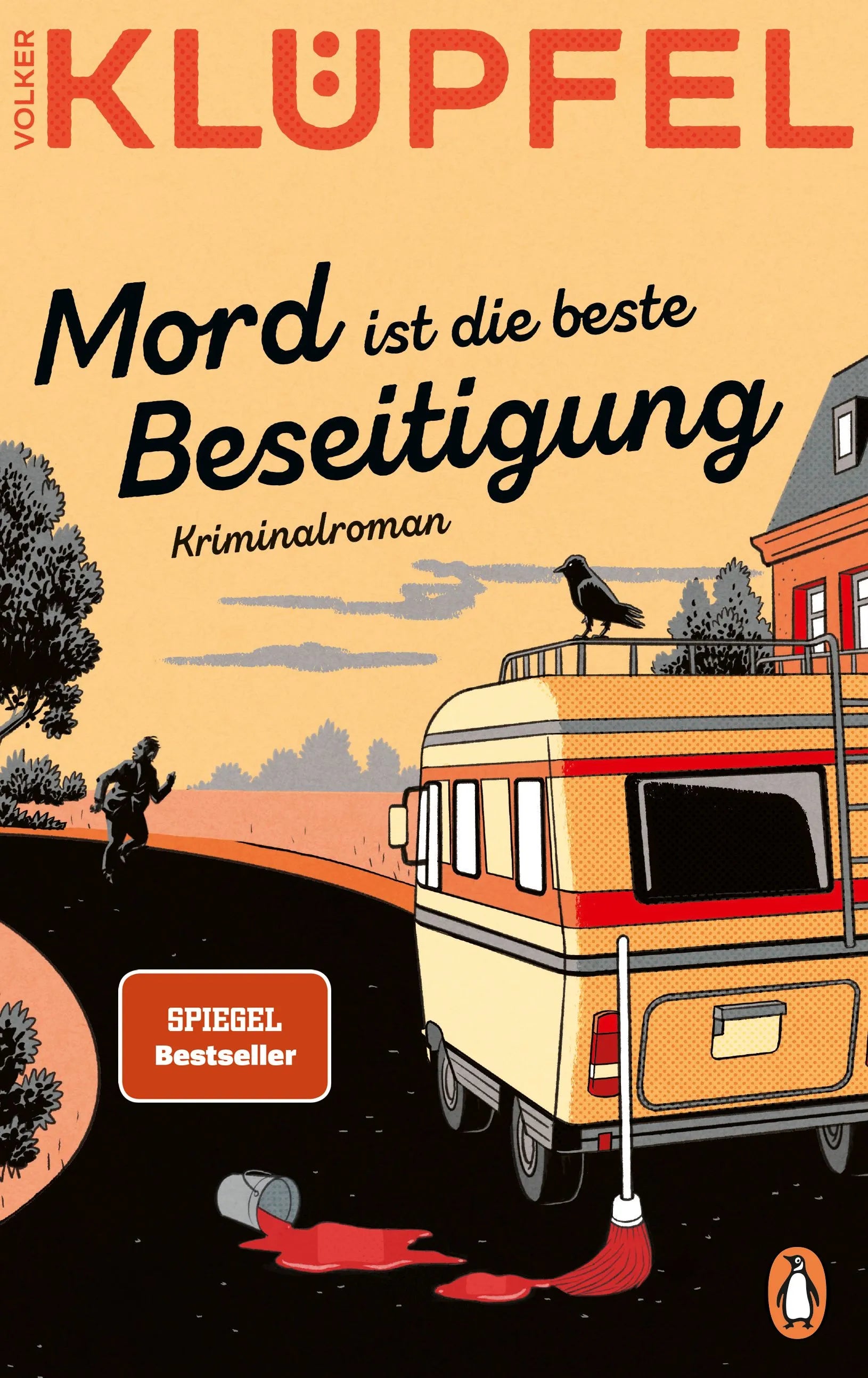 Cover: Mord ist die beste Beseitigung (E-Book) von Volker Klüpfel