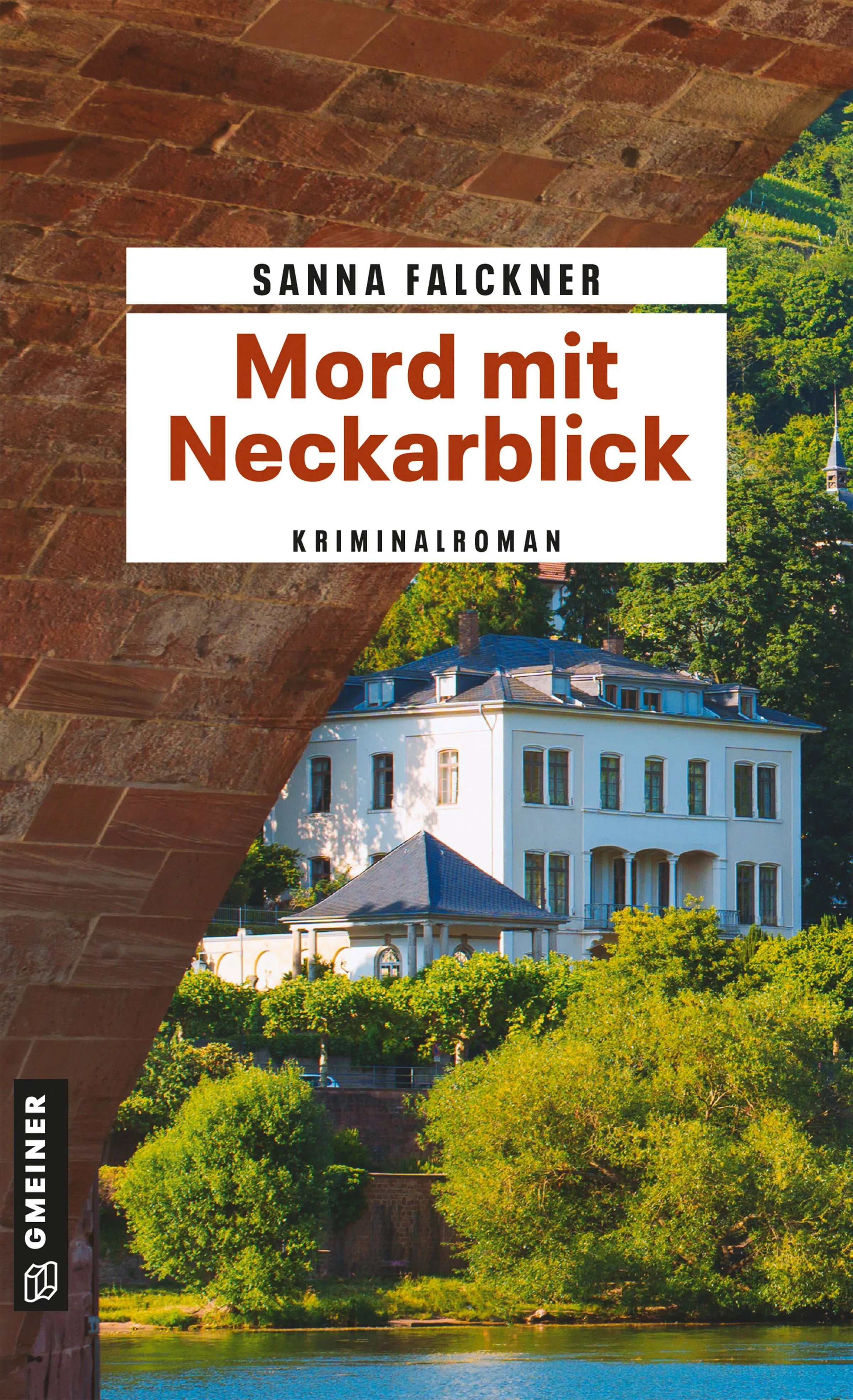 Cover: Mord mit Neckarblick (E-Book) von Sanna Falckner