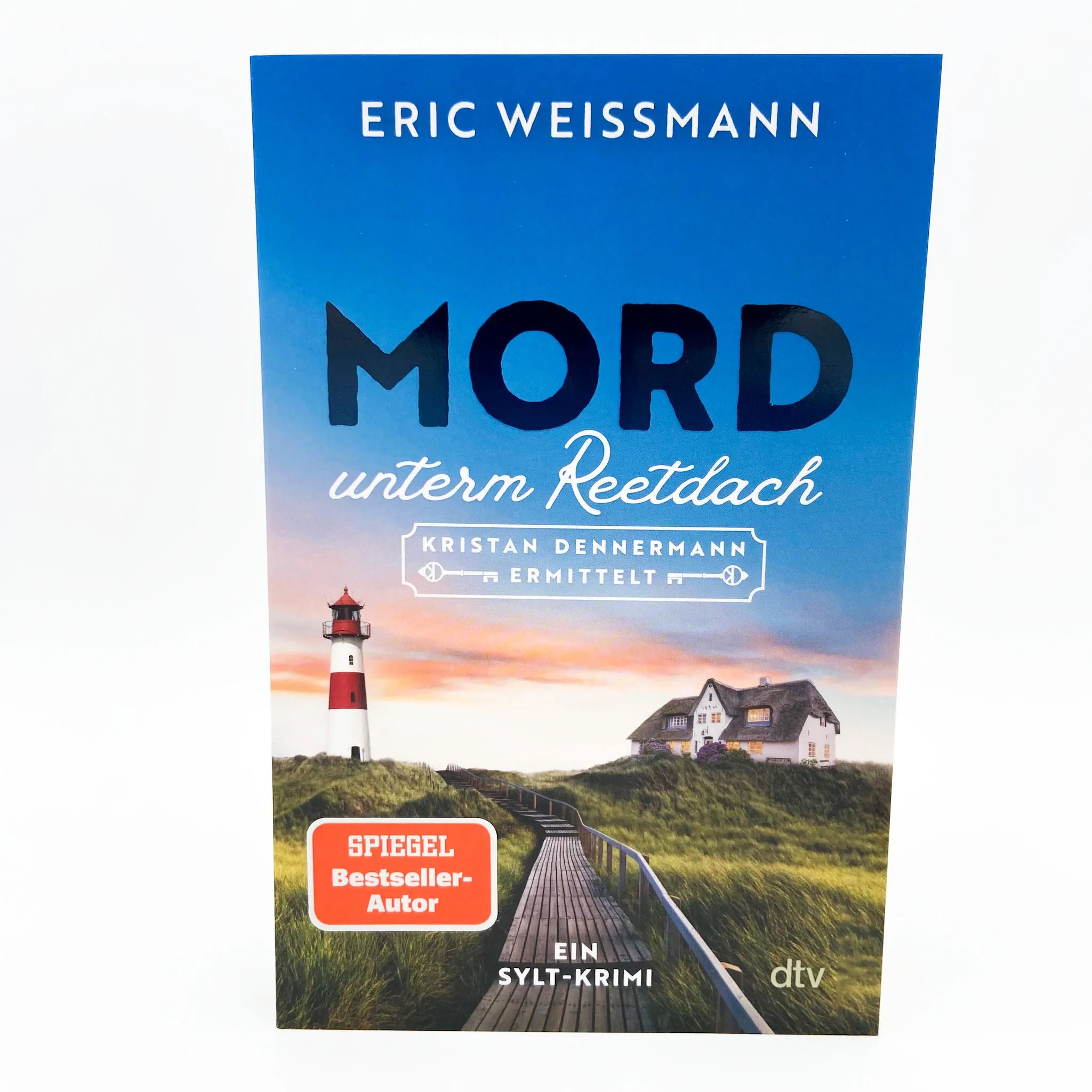 Eric Weißmann - Mord unterm Reetdach