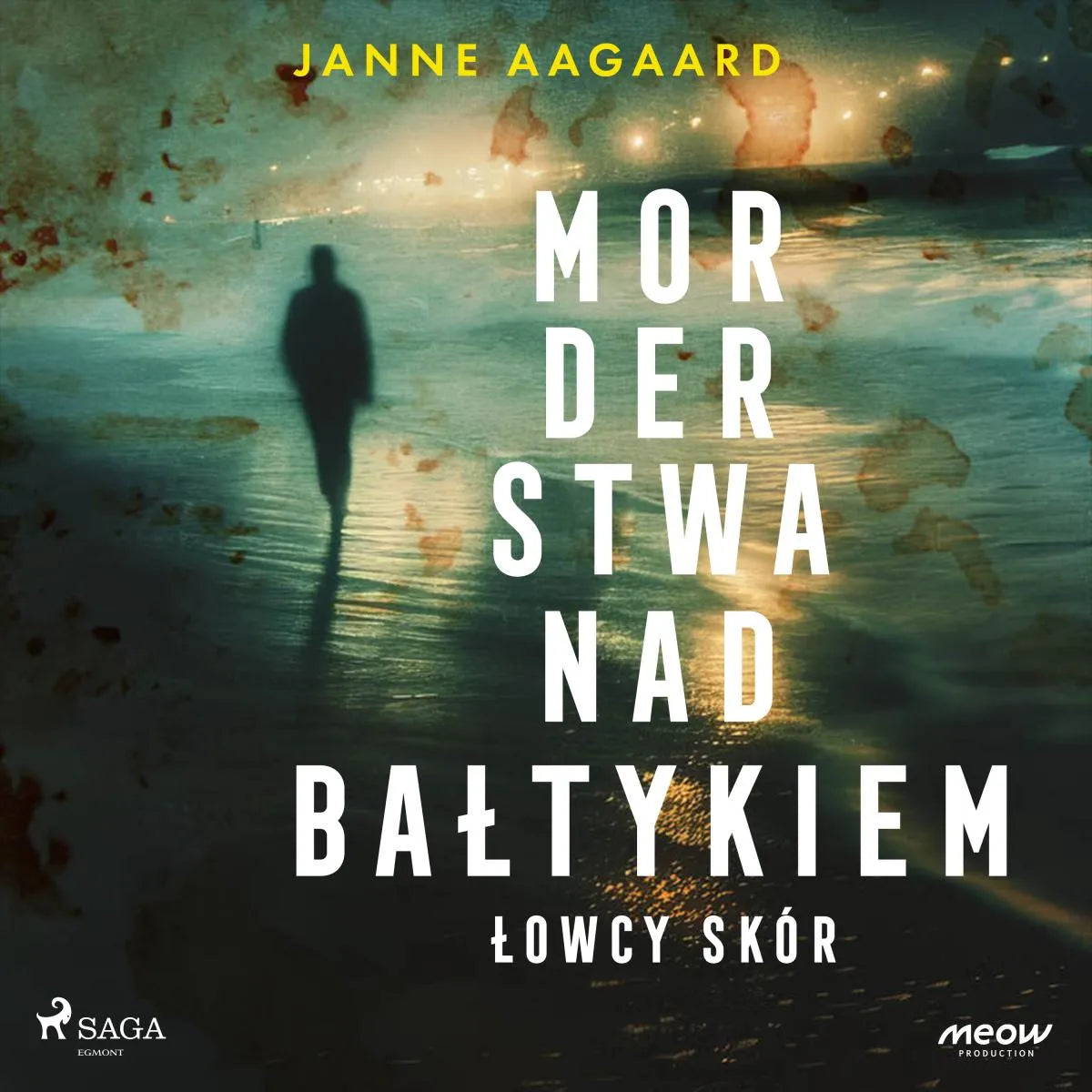 Cover: Morderstwa nad Bałtykiem 1: Łowcy skór (Hörbuch Download) von Janne Aagaard