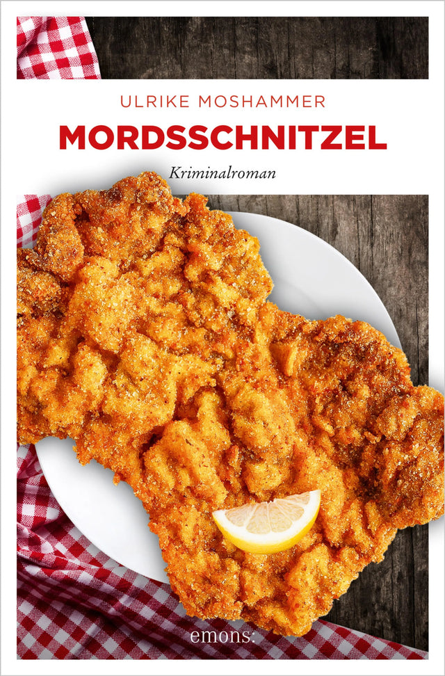 Cover: Mordsschnitzel (E-Book) von Ulrike Moshammer