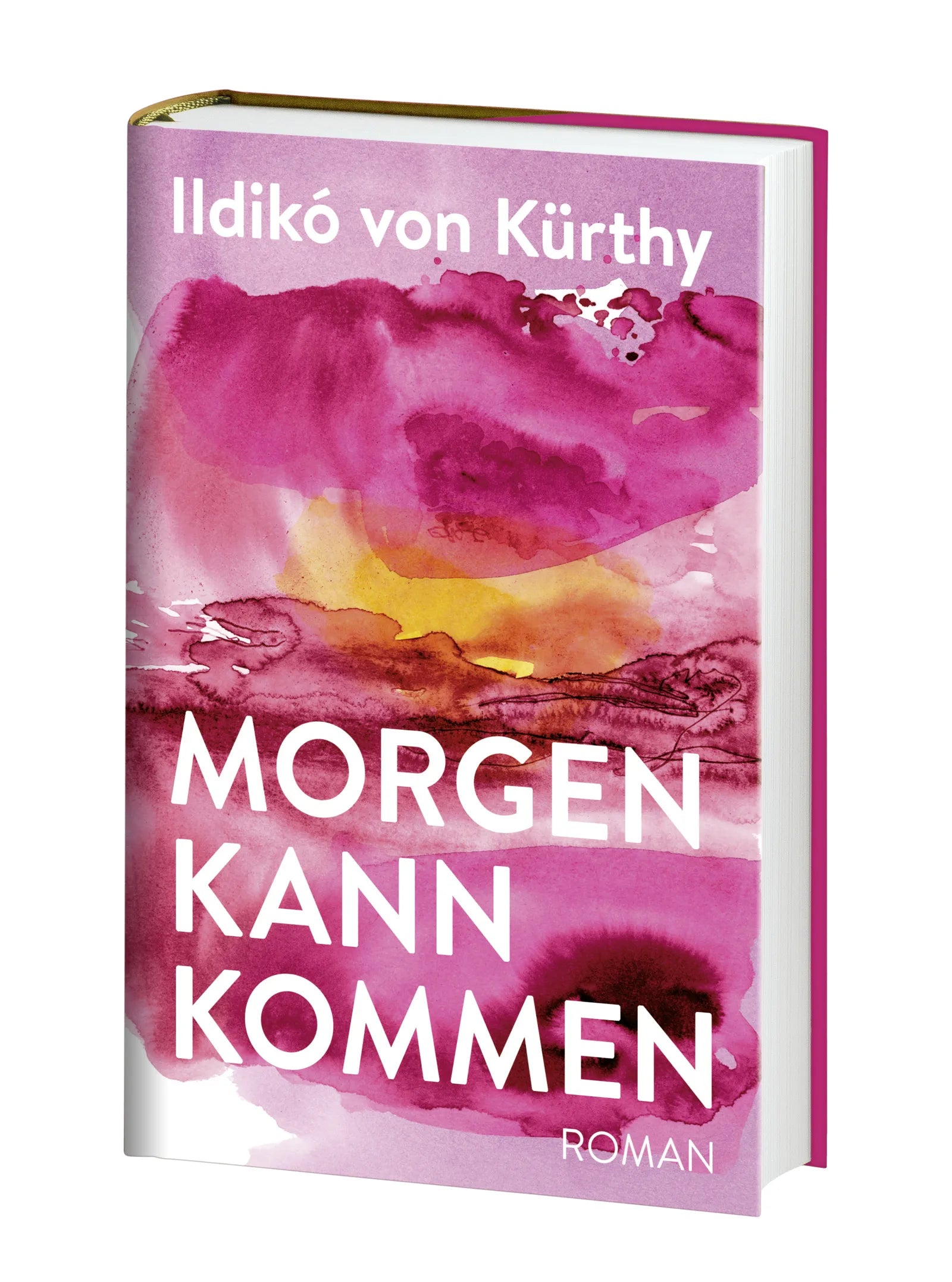 Ildikó von Kürthy - Morgen kann kommen