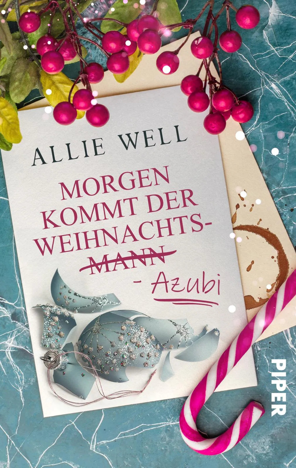 Buchcover von 'Morgen kommt der Weihnachtsmann-Azubi' - Taschenbuch von Allie Well