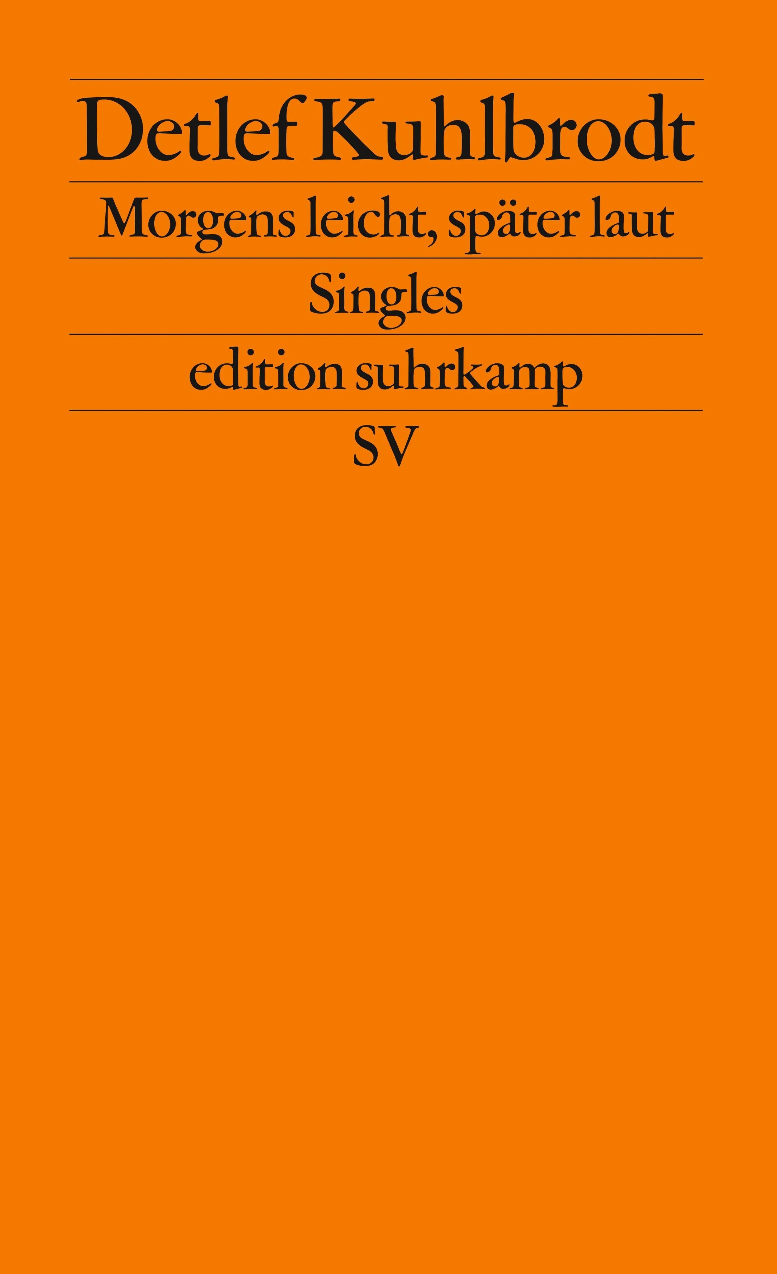 Buchcover von 'Morgens leicht, später laut' - Taschenbuch von Detlef Kuhlbrodt