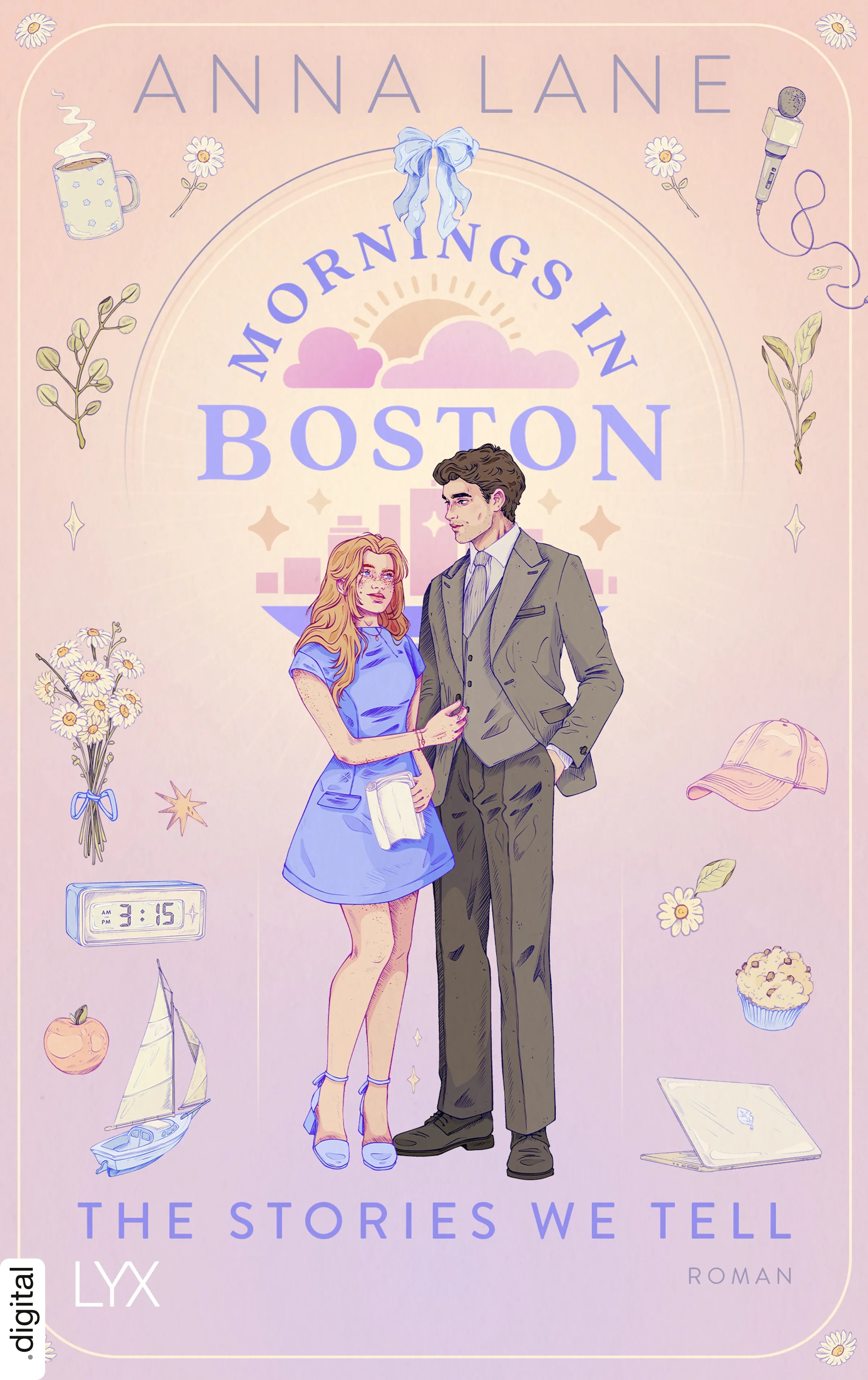Cover: Mornings in Boston - The Stories We Tell (E-Book) von Anna Lane