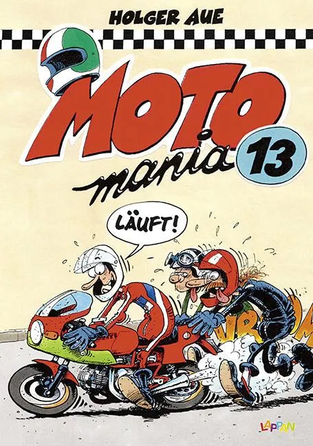 Buchcover von 'MOTOmania Band 13' - Gebundene Ausgabe von Holger Aue