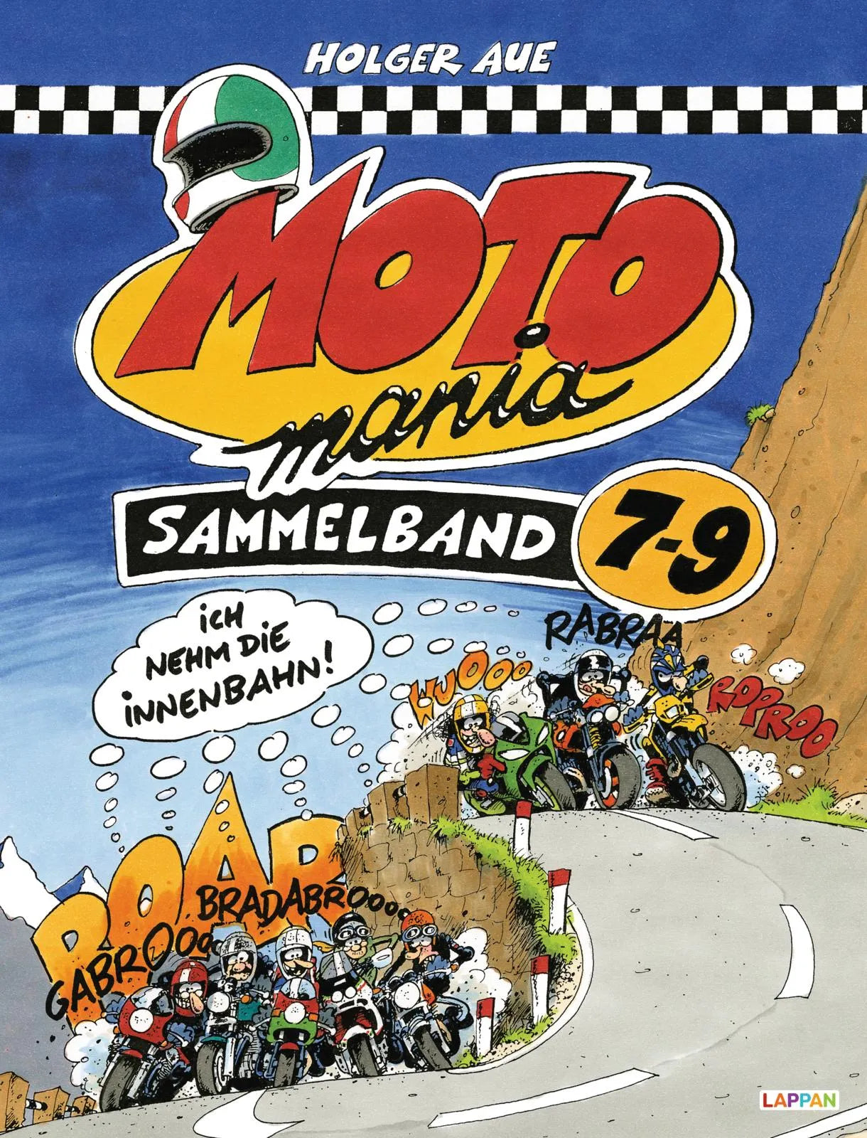 Buchcover von 'MOTOmania Sammelband 7-9' - Gebundene Ausgabe von Holger Aue