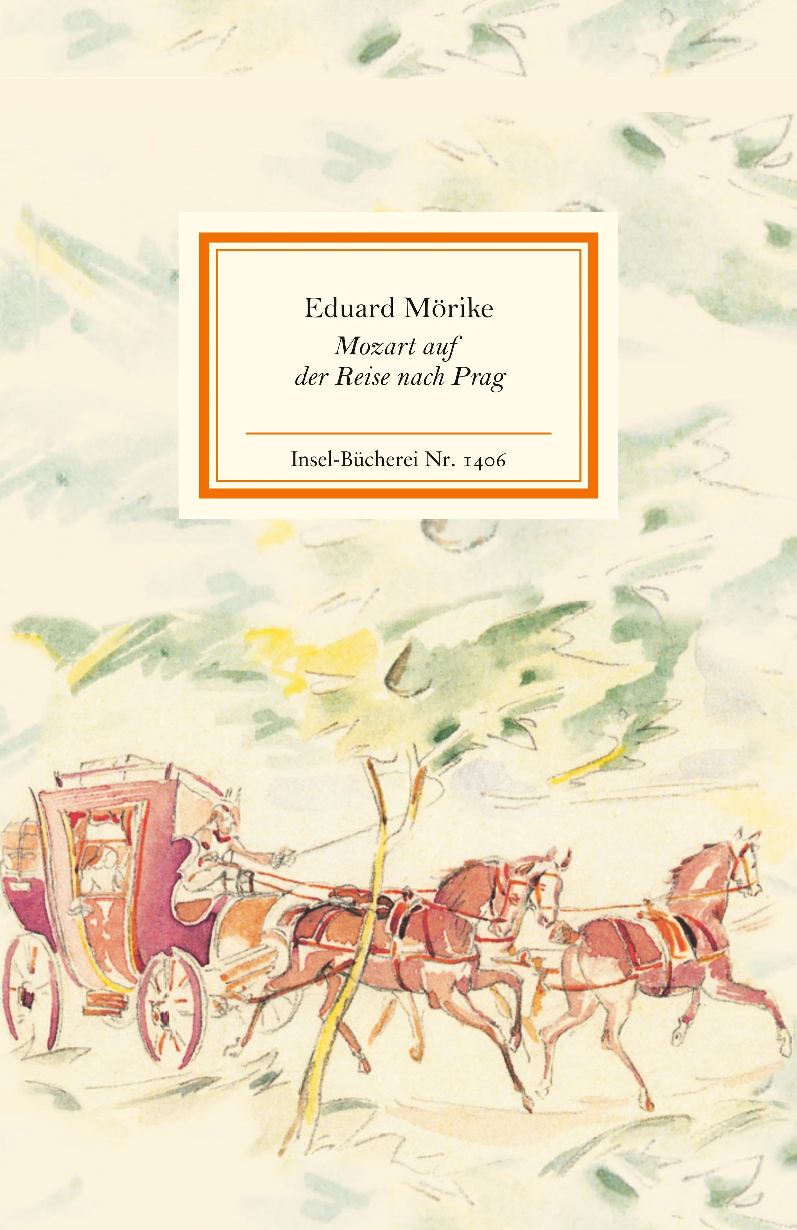 Buchcover von 'Mozart auf der Reise nach Prag' - Gebundene Ausgabe von Eduard Mörike