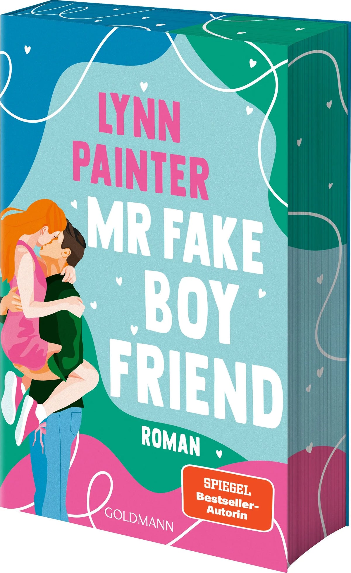 Cover: Mr Fake Boyfriend (Paperback) von Lynn Painter
