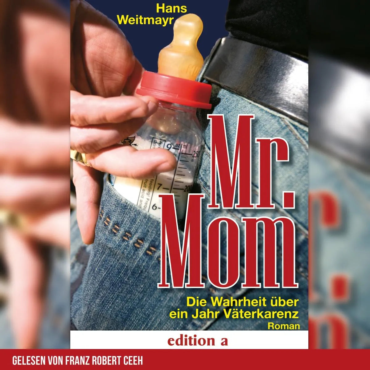 Cover: Mr. Mom (Hörbuch Download) von Hans Weitmayr