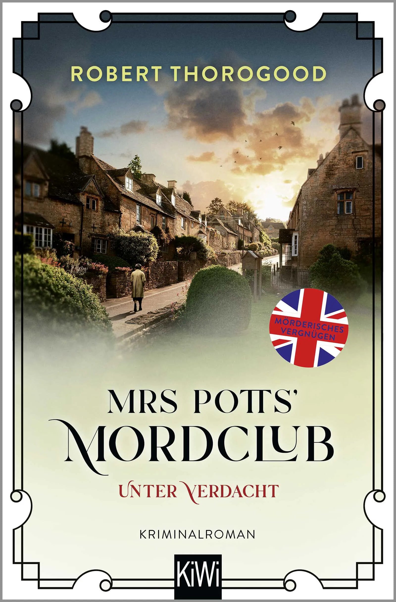 Cover: Mrs Potts' Mordclub unter Verdacht (Taschenbuch) von Robert Thorogood