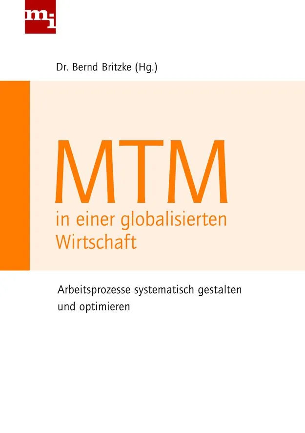 Buchcover von 'MTM in einer globalisierten Wirtschaft' - Taschenbuch von Bernd Britzke