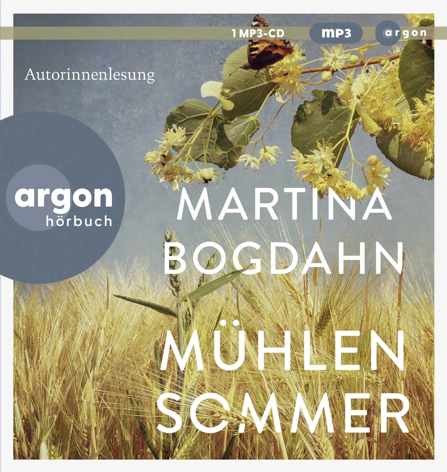Cover: Mühlensommer (Hörbuch CD) von Martina Bogdahn