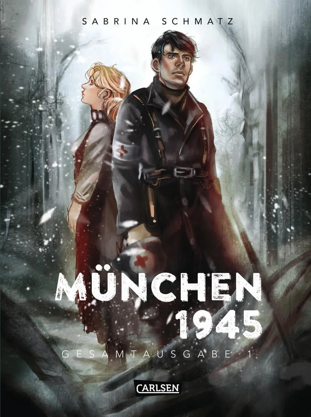 Buchcover von 'München 1945 Gesamtausgabe 1' - Gebundene Ausgabe von Sabrina Schmatz