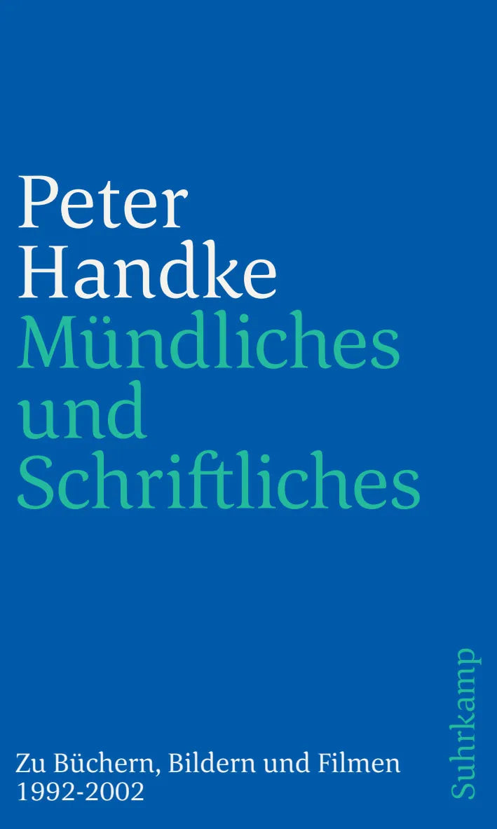 Buchcover von 'Mündliches und Schriftliches' - Taschenbuch von Peter Handke