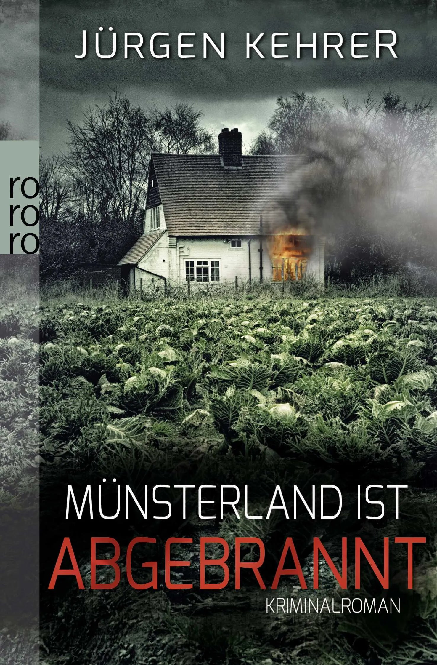 Buchcover von 'Münsterland ist abgebrannt' - Taschenbuch von Jürgen Kehrer