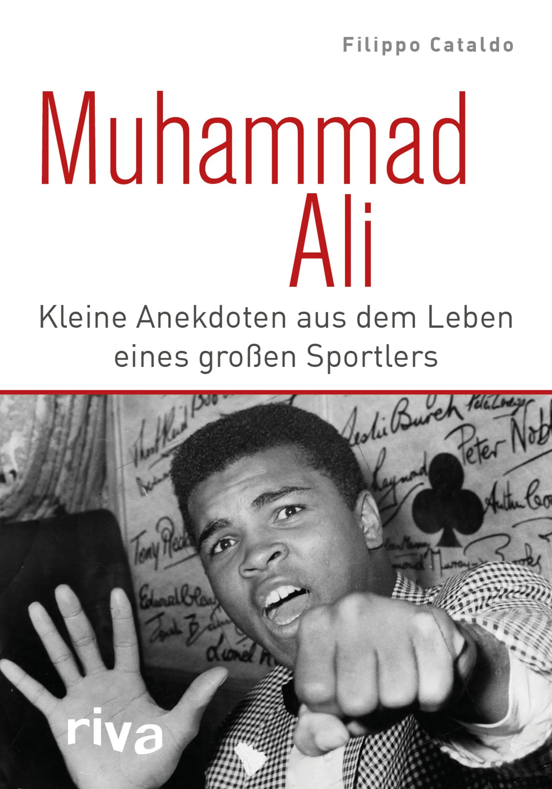 Buchcover von 'Muhammad Ali' - Gebundene Ausgabe von Filippo Cataldo