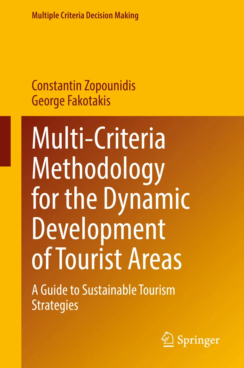 Cover: Multi-Criteria Methodology for the Dynamic Development of Tourist Areas (E-Book) von Constantin Zopounidis