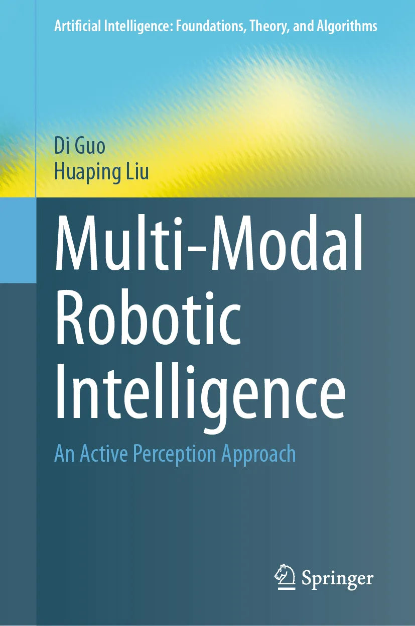 Cover: Multi-Modal Robotic Intelligence (E-Book) von Di Guo