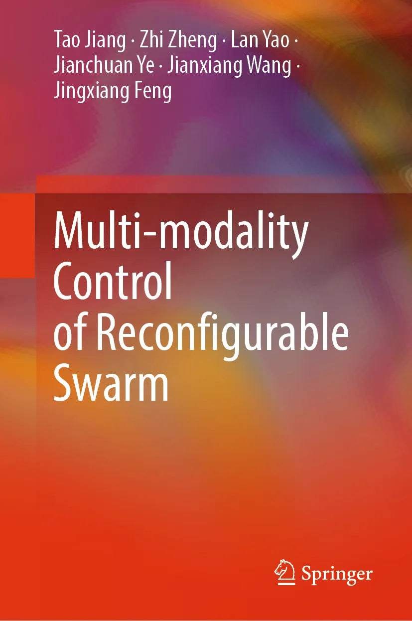 Cover: Multi-modality Control of Reconfigurable Swarm (E-Book) von Tao Jiang