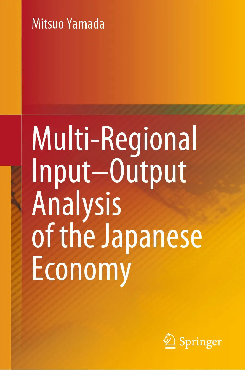 Cover: Multi-Regional Input–Output Analysis of the Japanese Economy (E-Book) von Mitsuo Yamada