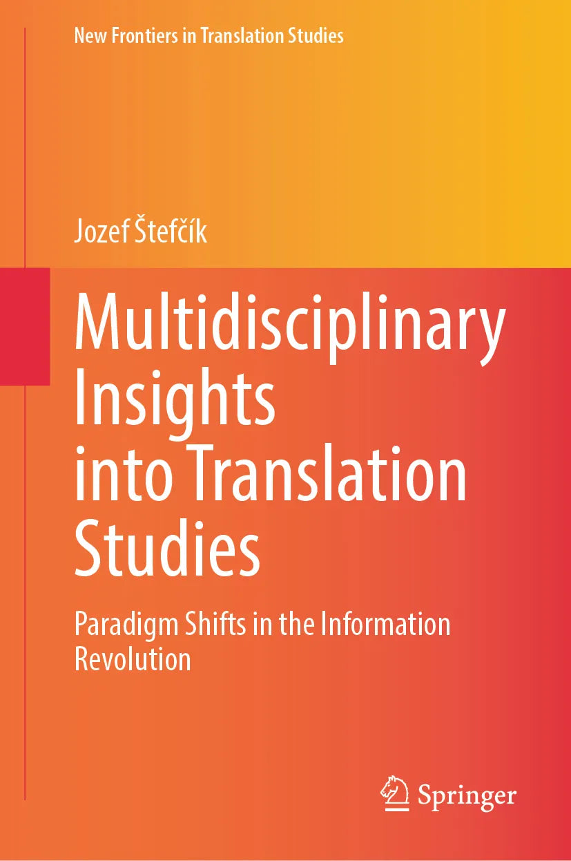 Cover: Multidisciplinary Insights into Translation Studies (E-Book) von Jozef Štefčík