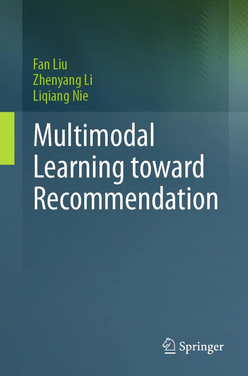 Cover: Multimodal Learning toward Recommendation (E-Book) von Fan Liu