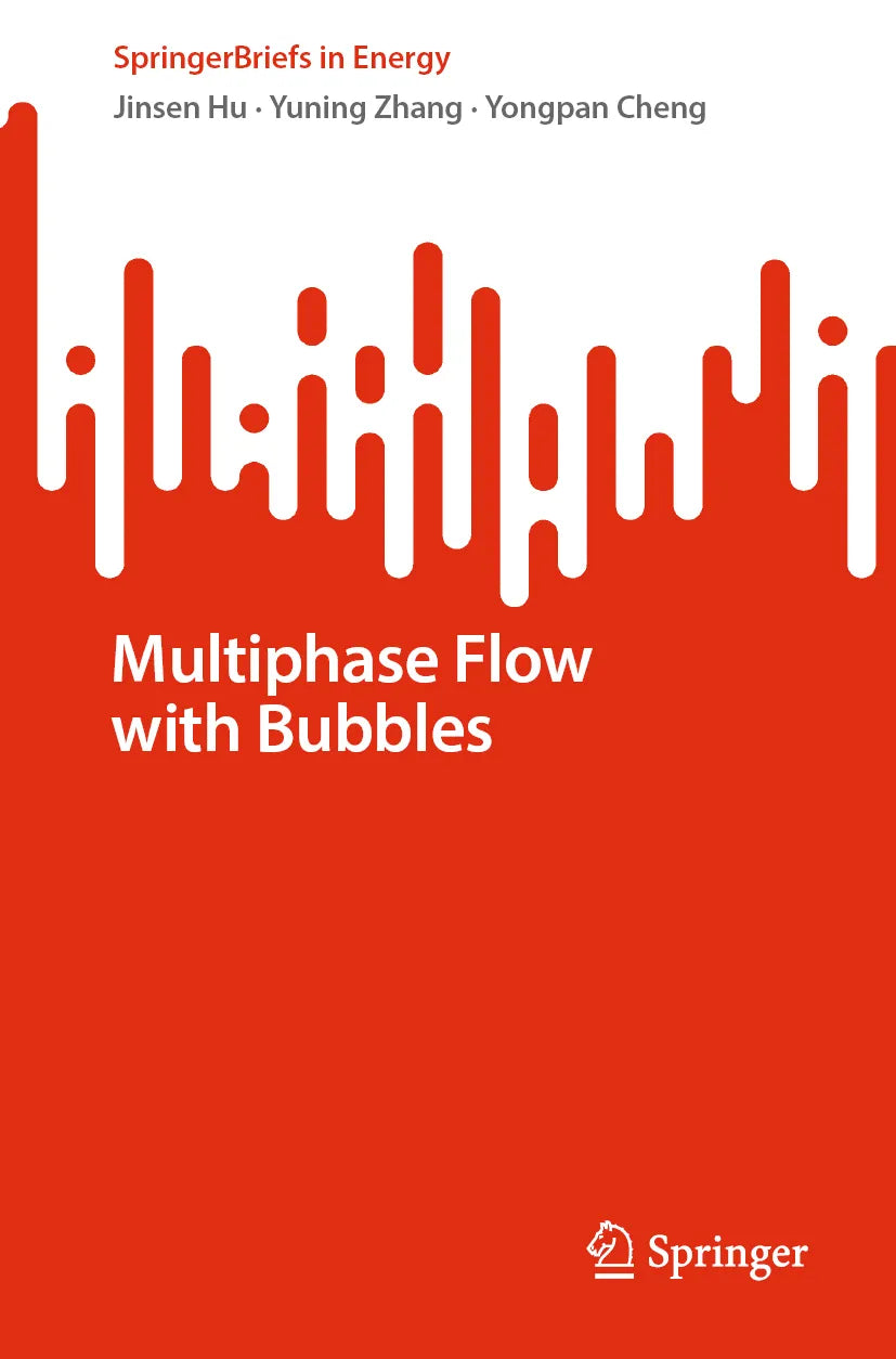 Cover: Multiphase Flow with Bubbles (E-Book) von Jinsen Hu