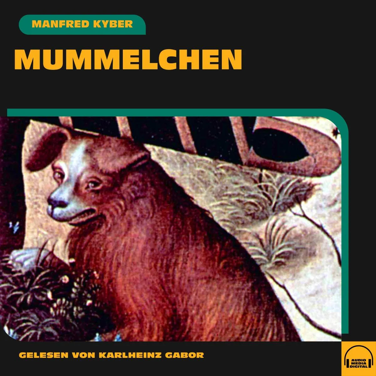 Cover: Mummelchen (Hörbuch Download) von Manfred Kyber