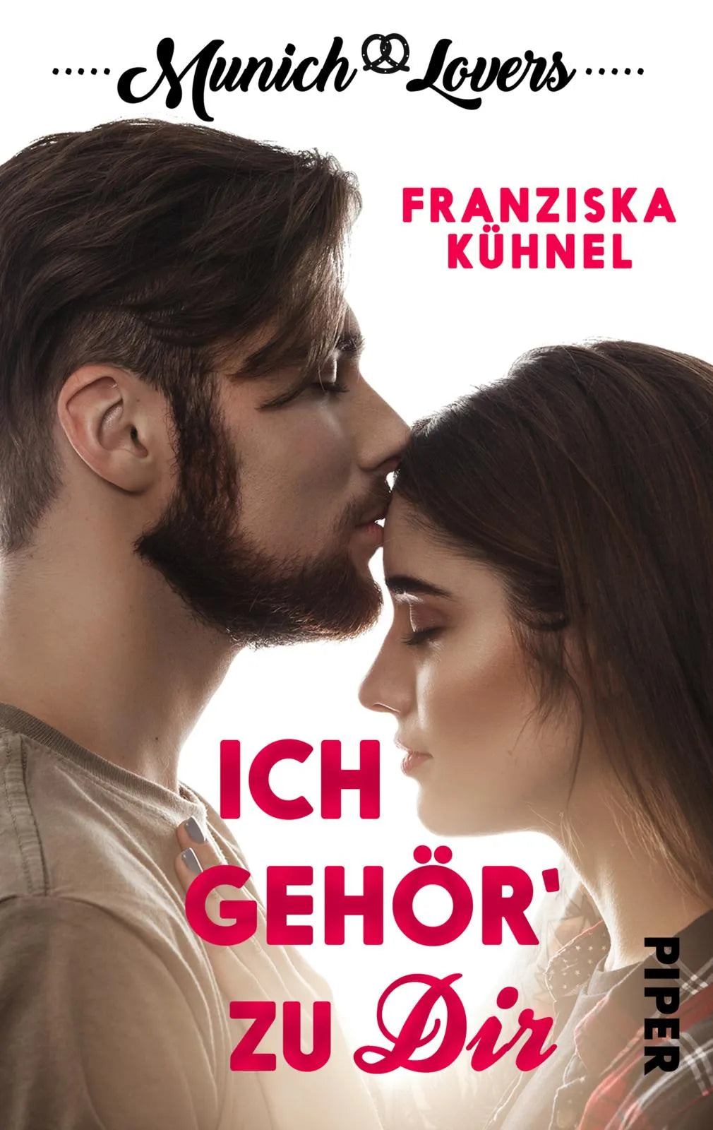 Buchcover von 'Munich Lovers - Ich gehör' zu Dir' - Taschenbuch von Franziska Kühnel