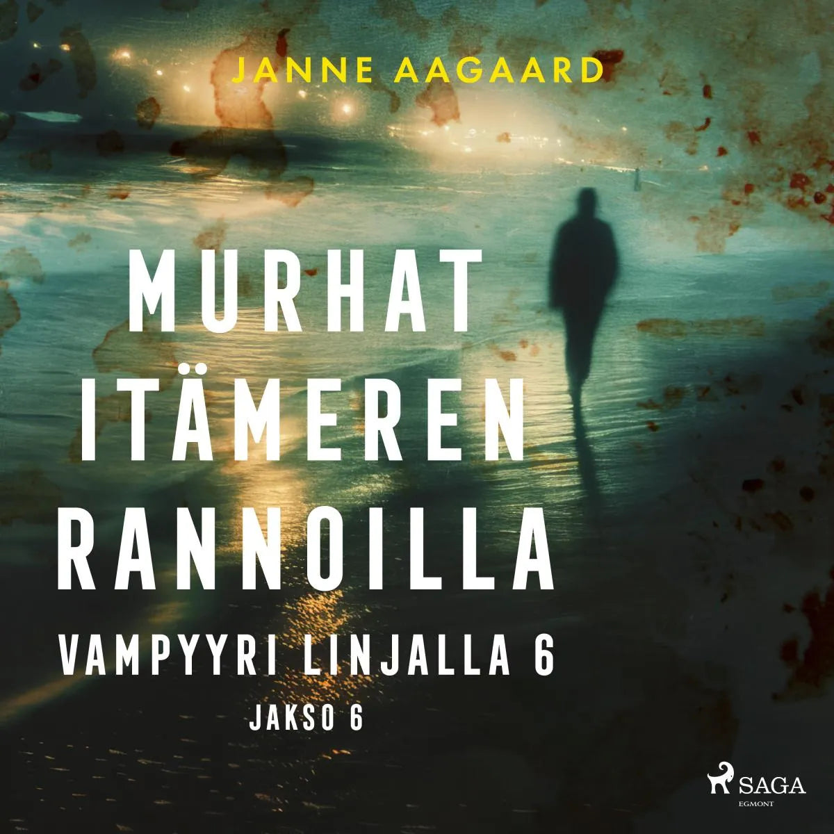 Cover: Murhat Itämeren rannoilla 6: Vampyyri linjalla 6 (Hörbuch Download) von Janne Aagaard