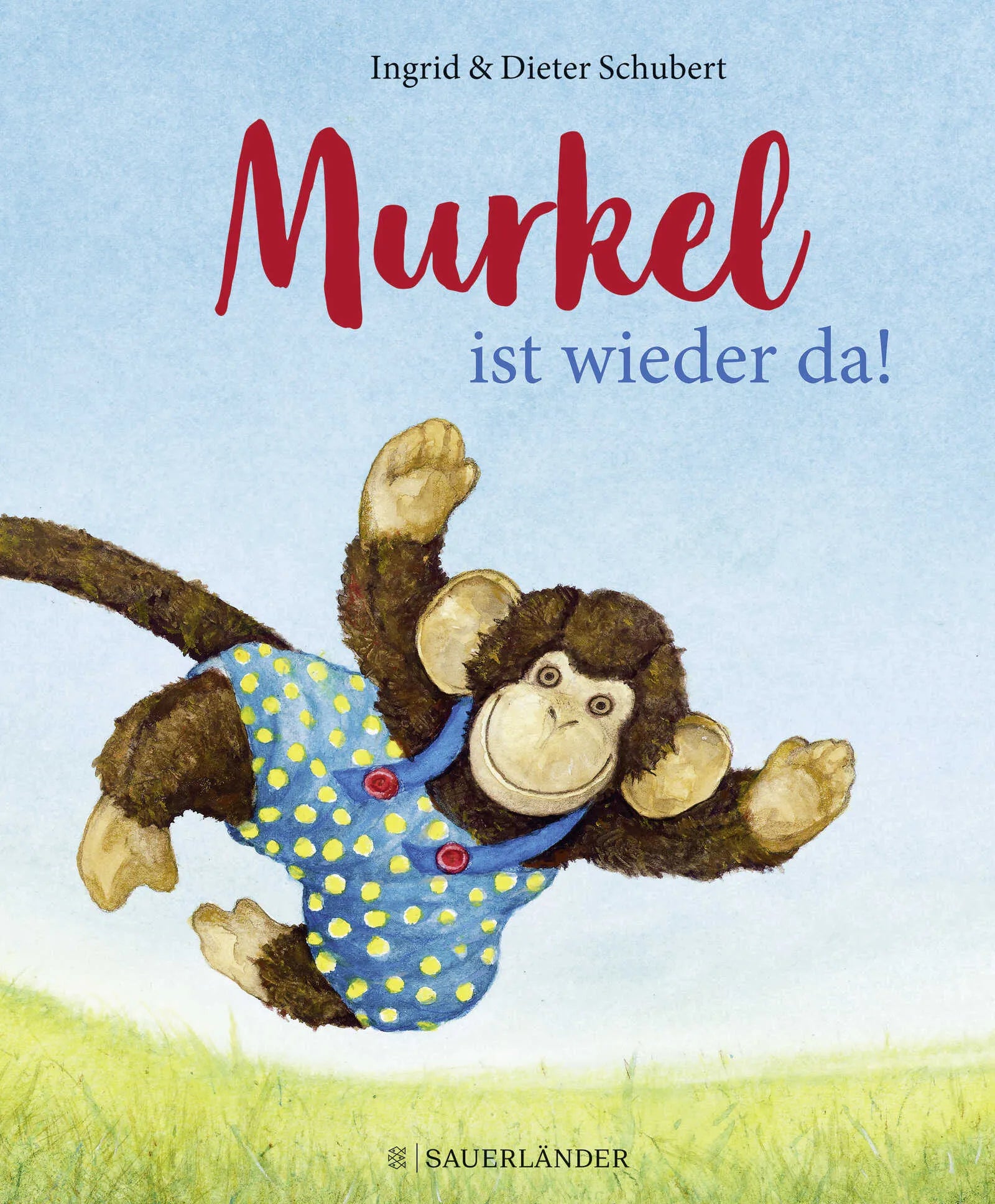 Buchcover von 'Murkel ist wieder da' - Gebundene Ausgabe von Ingrid Schubert