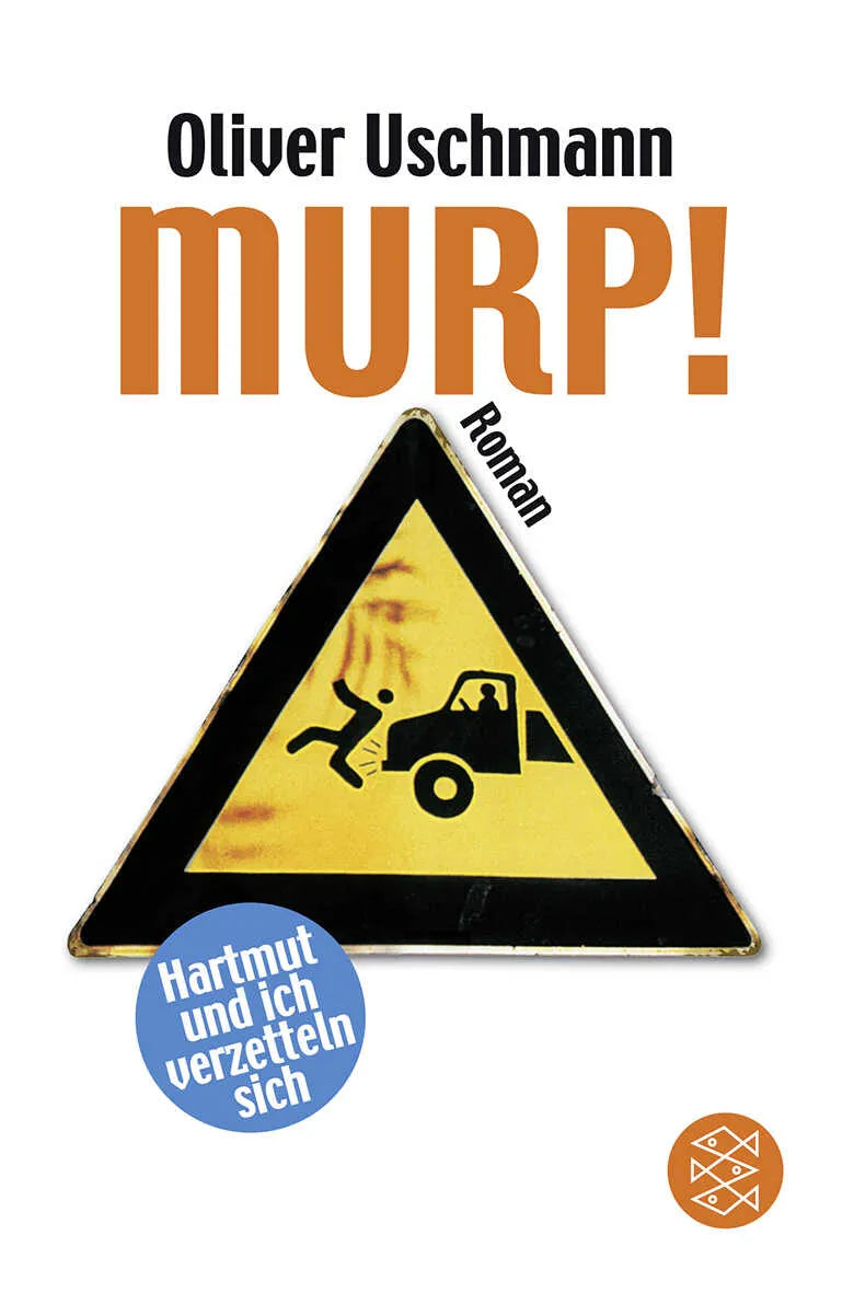 Buchcover von 'Murp!' - Taschenbuch von Oliver Uschmann