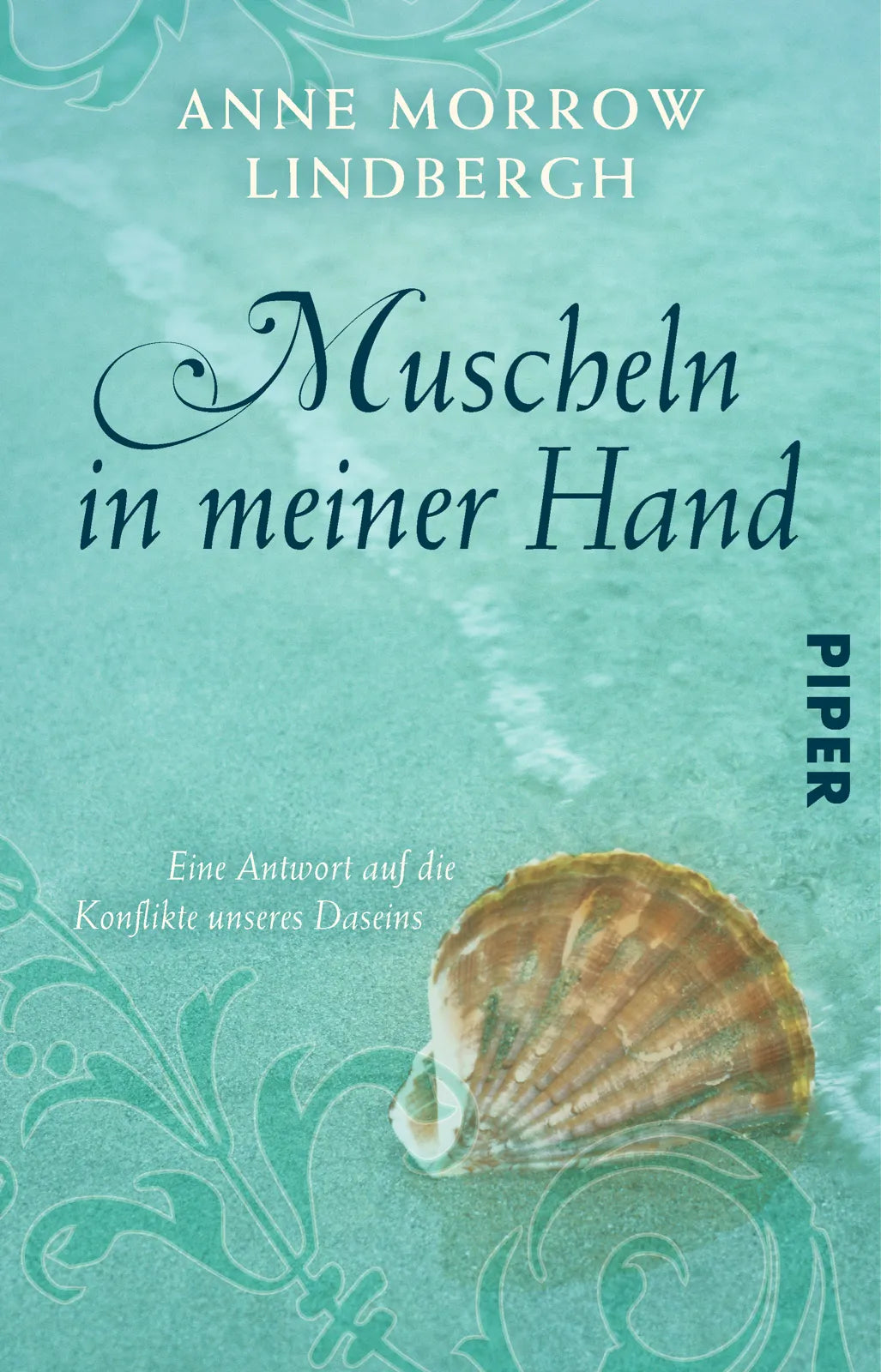 Buchcover von 'Muscheln in meiner Hand' - Taschenbuch von Anne Morrow Lindbergh
