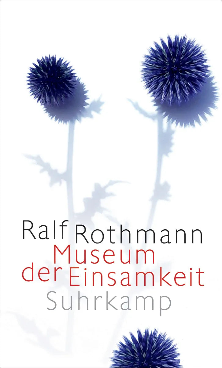 Cover: Museum der Einsamkeit (Hardcover) von Ralf Rothmann
