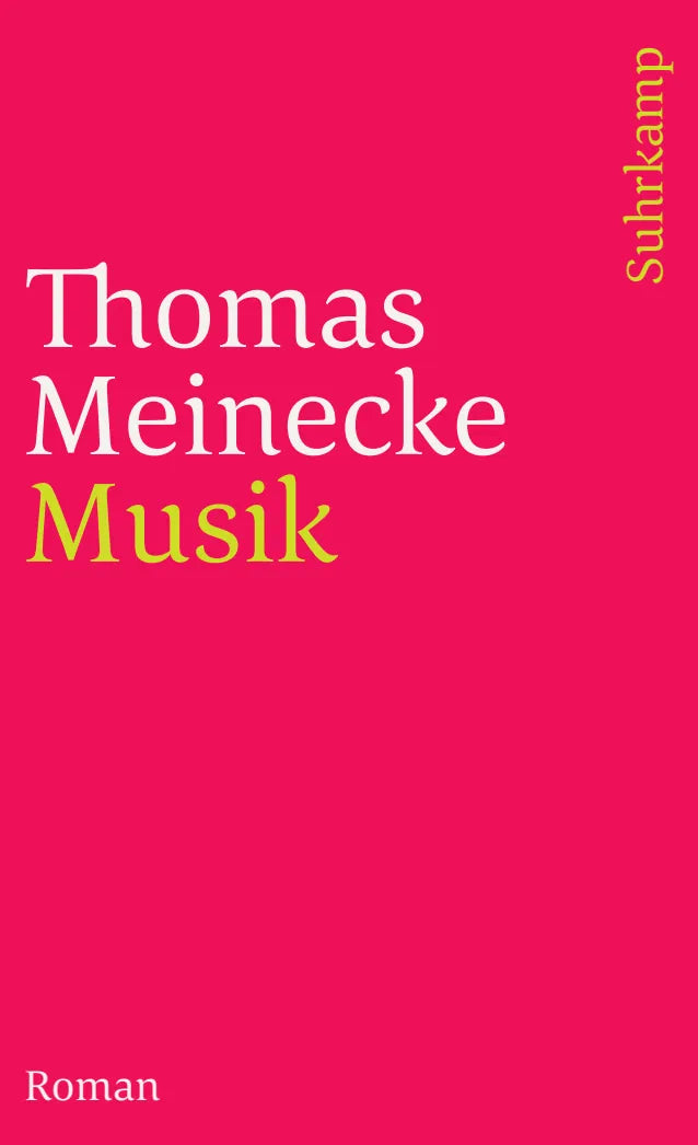 Buchcover von 'Musik' - Taschenbuch von Thomas Meinecke
