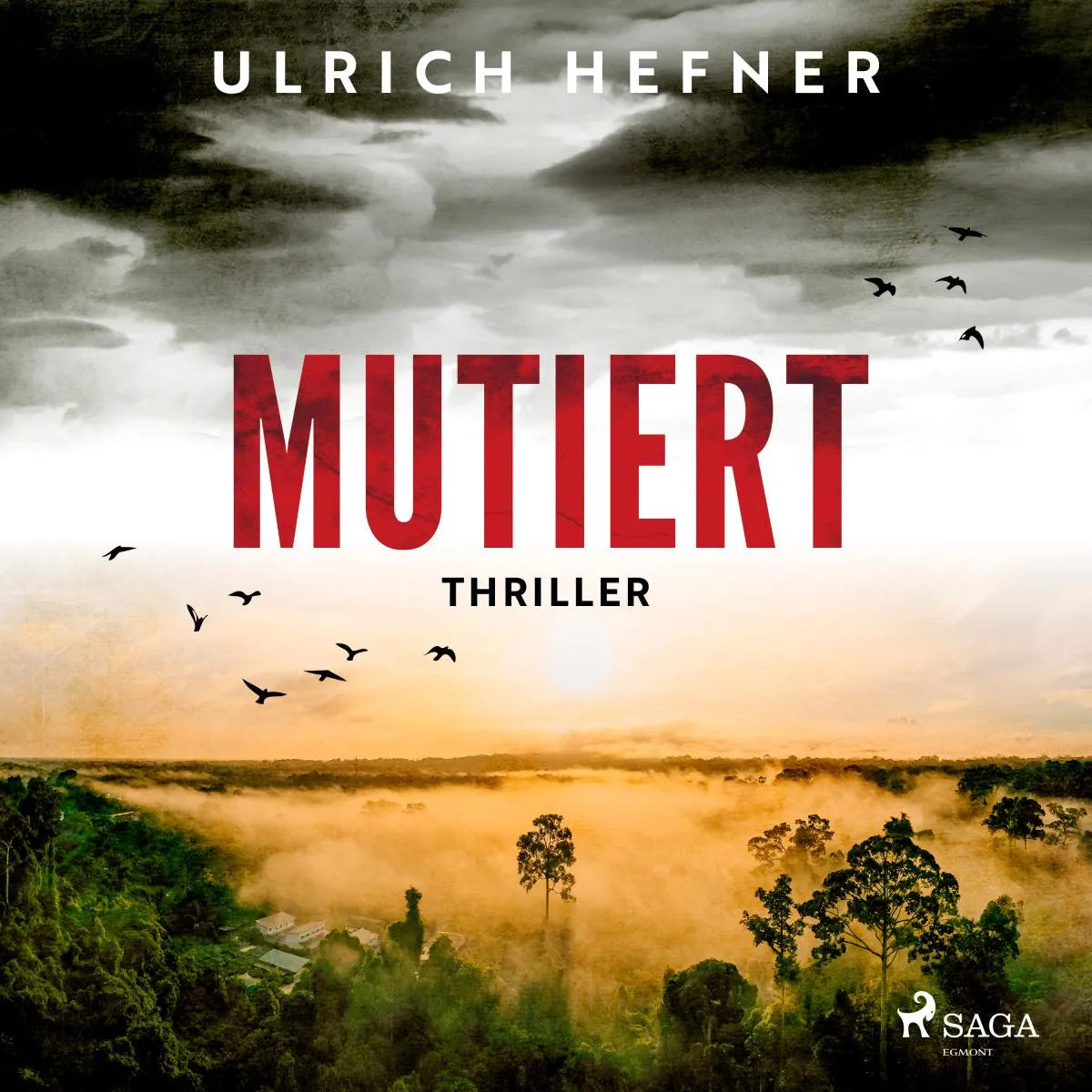 Cover: Mutiert (Hörbuch Download) von Ulrich Hefner
