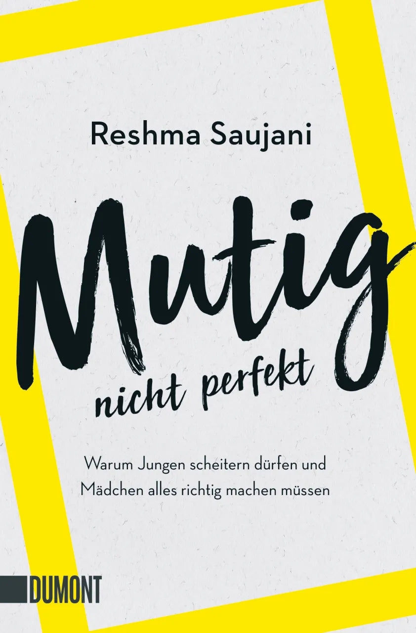 Buchcover von 'Mutig, nicht perfekt' - Taschenbuch von Reshma Saujani