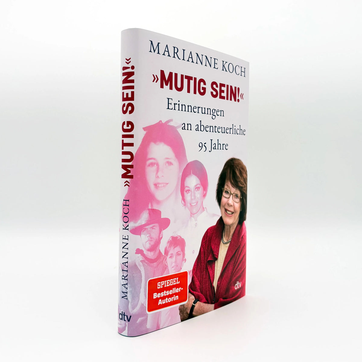 Detailansicht: »Mutig sein!« – Erinnerungen an abenteuerliche 95 Jahre (Hardcover)