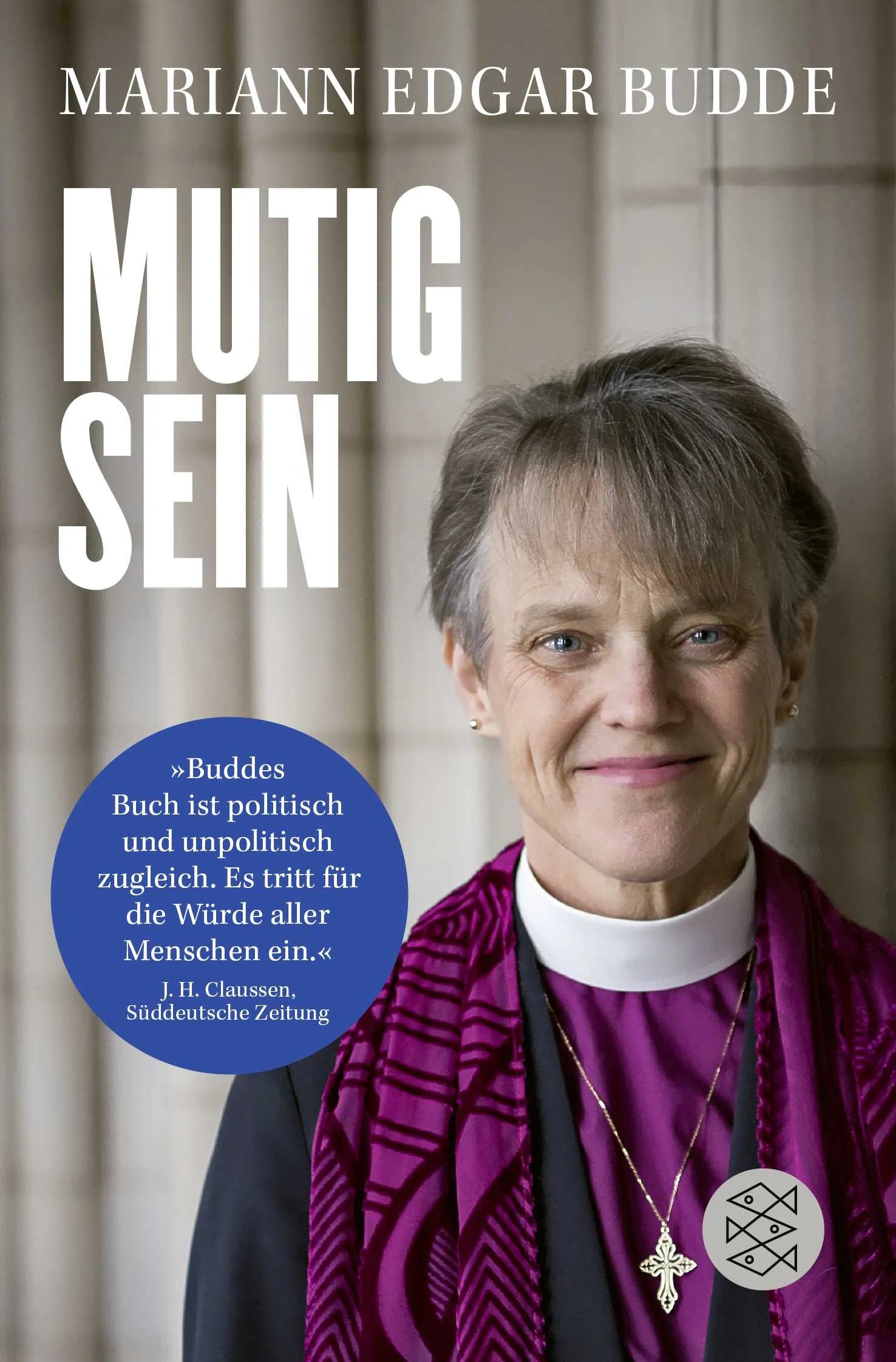 Cover: Mutig sein (Taschenbuch) von Mariann Edgar Budde