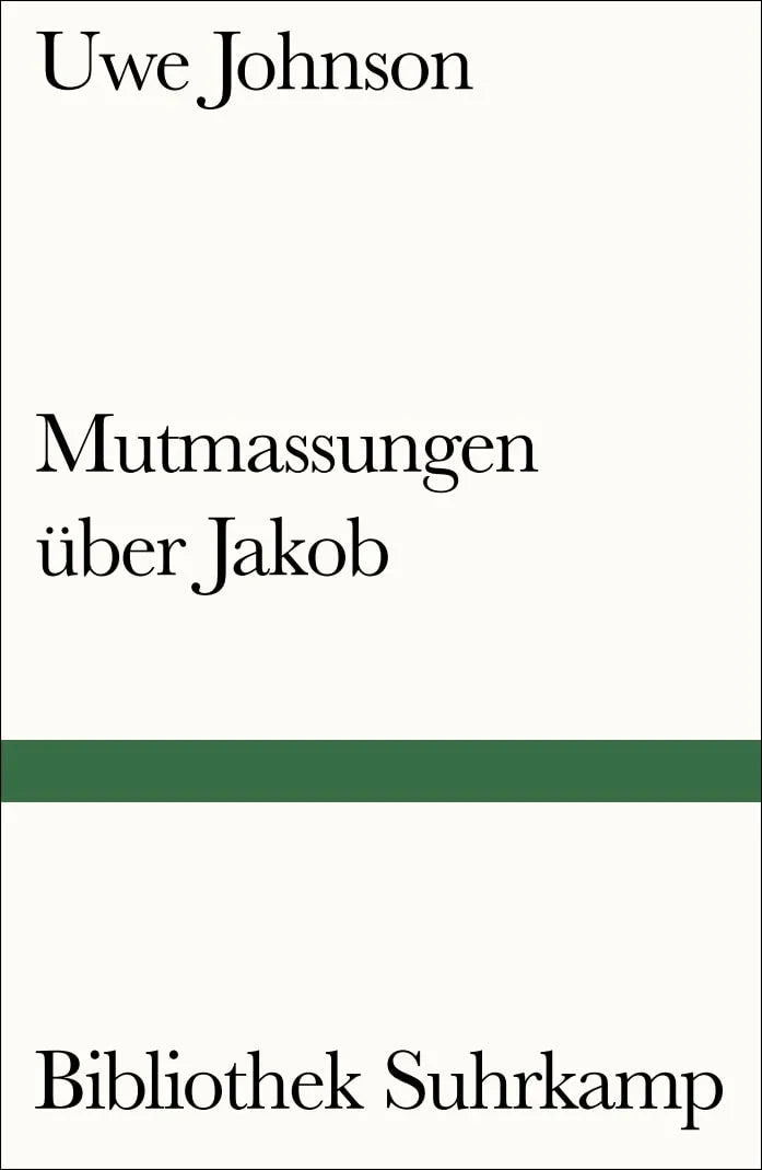 Buchcover von 'Mutmassungen über Jakob' - Taschenbuch von Uwe Johnson