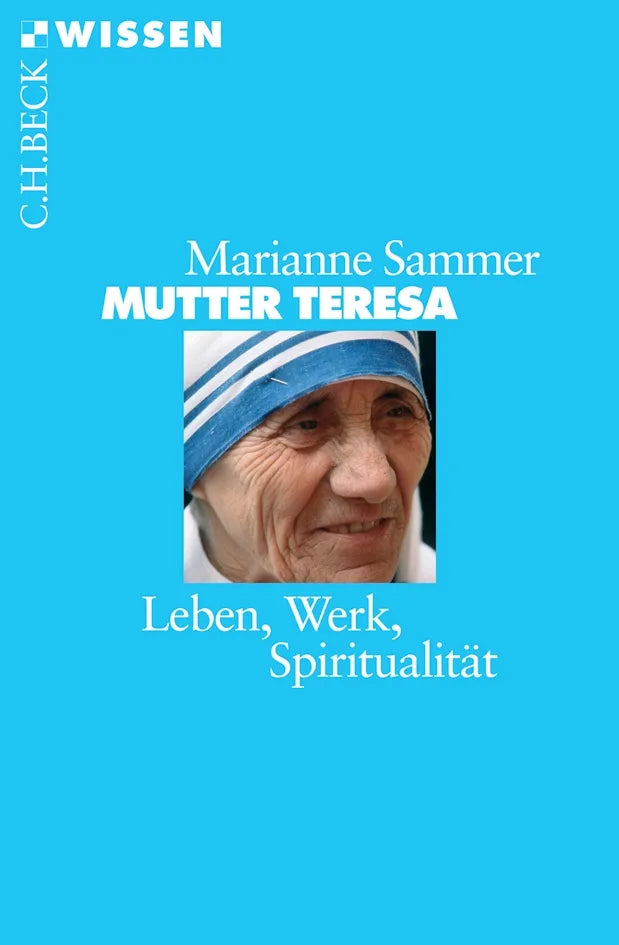 Buchcover von 'Mutter Teresa' - Taschenbuch von Marianne Sammer