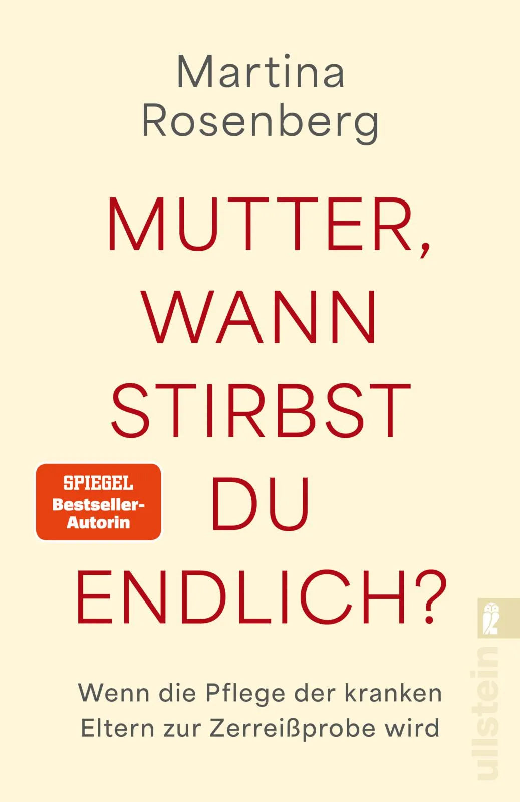 Cover: Mutter, wann stirbst du endlich (Taschenbuch) von Martina Rosenberg